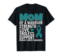 Mom of a Warrior Support Ovarian Cancer Awareness for Women Maglietta