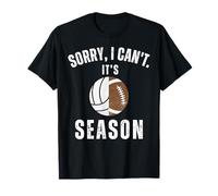 Mom Of Both Sorry I Can't it's Pallavolo Football Stagione Maglietta