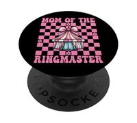 Mom of the Ringmaster Mama Circus Carnival Tenda Festa della mamma PopSockets PopGrip Adesivo