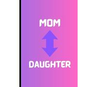 Mom to Daughter: A way to communicate between Mom and Daughter