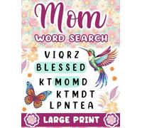 Mom Word Search: Large Print Word Find Puzzle Book Gifts Idea For Mother