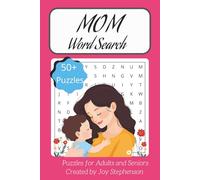 Mom Word Search Puzzle Book: Word Searches with Easy to Read Print about Motherhood, Mom Life and All the Beautiful Moments that come with being a Mom ... . . Gift for Vacation, Holidays, Leisure Time