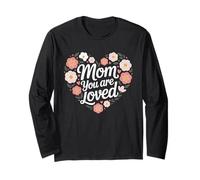 Mom You Are Loved - Carino Mamma Design Maglia a Manica