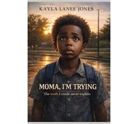 MOMA I'M TRYING: The Truth I Could Never Explain