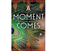 Moment Comes - [Simon & Schuster]