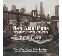 Momenta Quartet - New Americana: String Quartets for the 21st Century