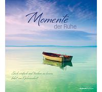 Momente der Ruhe 2015