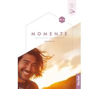 Momente. Deutsch als Fremdsprache. B1.2. Arbeitsbuch. Per le Scuole superiori. Con Contenuto digitale per accesso online