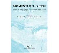 Momenti del logos. Ricerche del «progetto LERS» (logos, episteme, ratio, scientia)