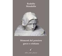 Momenti del pensiero greco e cristiano