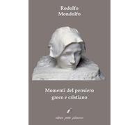 Momenti del pensiero greco e cristiano