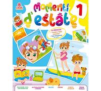 Momenti d'estate. Per la Scuola elementare (Vol. 1)