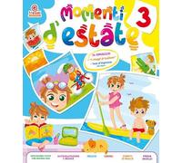 Momenti d'estate. Per la Scuola elementare (Vol. 3)