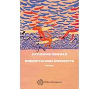 Momenti di gioia imperfetta