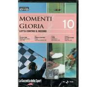 Momenti di Gloria Lotta Contro i Record