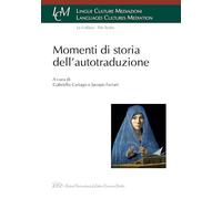 Momenti di storia dell'autotraduzione