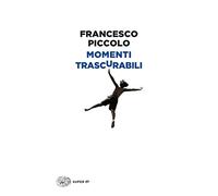 Momenti trascurabili. Vol. 3