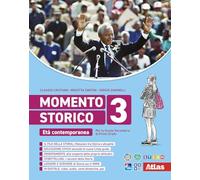 Momento storico. Per la Scuola media. Con e-book. Con espansione online. Età contemporanea (Vol. 3)