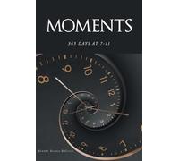 Moments: 365 Days at 7-11