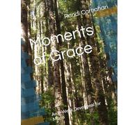 Moments of Grace: A 8-Week Devotional for Moms