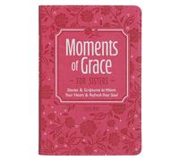 Moments of Grace for Sisters