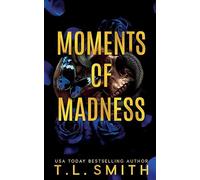 Moments of Madness