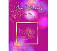 Moments of Meaning Journal