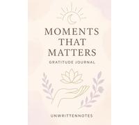 Moments that matter.