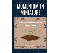 Momentum in Miniature: The Hidden Power of Tiny Tries