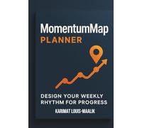 MomentumMap Planner: Design Your Weekly Rhythm for Progress