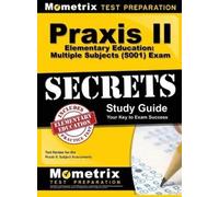 Mometrix Media LLC Mometrix Test Prep Praxis II Elementary Ed (Copertina rigida)