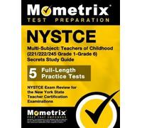 Mometrix New Yo NYSTCE Multi-Subject: Teachers of Childhood (221/222 (Tascabile)