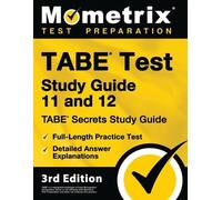 Mometrix TABE Test Study Guide 11 and 12 - TABE Secrets Study Guide, (Tascabile)