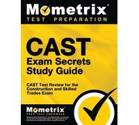 Mometrix Test Preparation Cast Exam Secrets Test CAST Exam Secrets S (Tascabile)