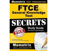 Mometrix Test Preparation Mo Ftce General Knowledge Test Sec (Copertina rigida)
