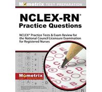 Mometrix Test Preparation Nclex-RN Practice Questions (Tascabile)