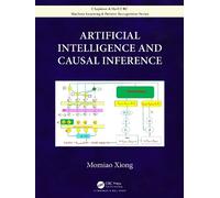Momiao Xiong Artificial Intelligence and Causal Inference (Tascabile)