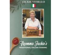Momma Jackie's Traditional Italian Cooking