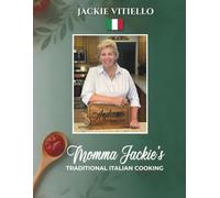 Momma Jackie's Traditional Italian Cooking