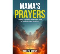Momma's Prayers: A Daily Prayer Book