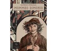 Mommeo dimonio. Un divertimento letterario