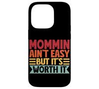 Mommin Ain't facile ma ne vale la pena retrò genitore famiglia mamma Custodia per iPhone 14 Pro