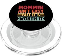 Mommin Ain't facile ma ne vale la pena retrò genitore famiglia mamma PopSockets PopGrip per MagSafe