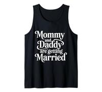 Mommy And Daddy Are Getting Married Kid Wedding - Canotta