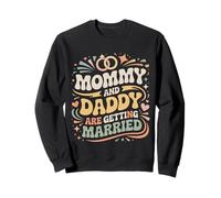 Mommy And Daddy Are Getting Married Kid Wedding |- Felpa