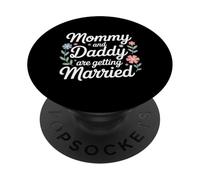 Mommy And Daddy Are Getting Married Kid Wedding - PopSockets PopGrip Adesivo