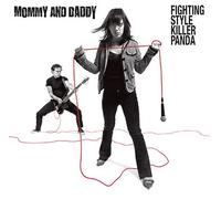 MOMMY & DADDY - FIGHTING STYLE KILLER PAN