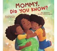 Mommy, Did You Know? - NUOVO