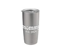 Mommy Est. 2026 Bicchiere termico in acciaio inox doppia parete