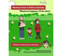Mommy Goes to Police Training: Whatever happens, I'll be okay - NUOVO